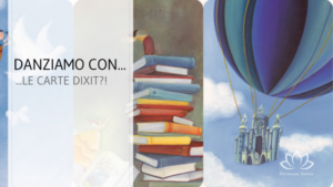 Danziamo con le carte dixit?