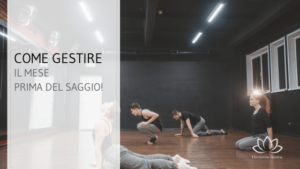 Come gestire al meglio il mese prima del saggio